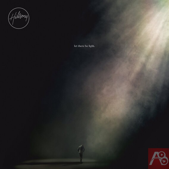 Hillsong Worship – Let There Be Light Album Mp3 Download