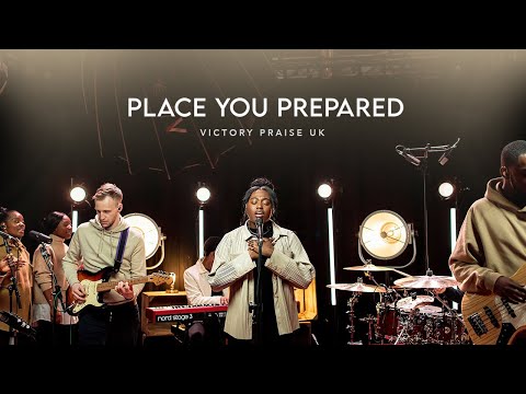 Victory Praise UK – Place You Prepared Mp3 Download & Lyrics » Jesusful
