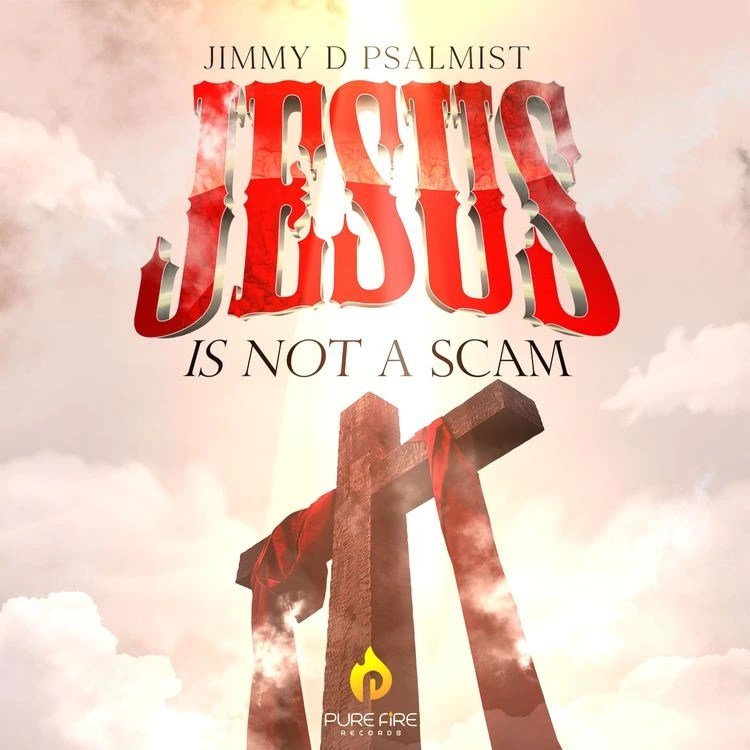 Jimmy D Psalmist – Jesus Is Not A Scam (Mp3 Download, Lyrics) » Jesusful