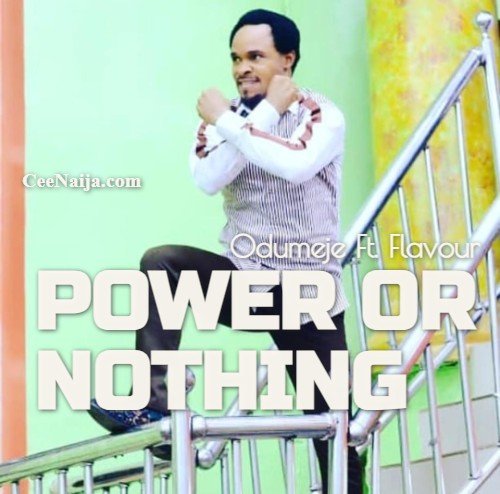 Power Or Nothing (Mp3 & Lyrics) – CeeNaija