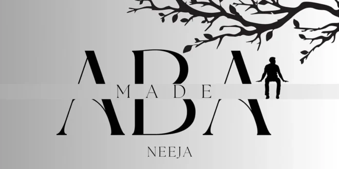 Neeja – ABA Made (Download MP3)