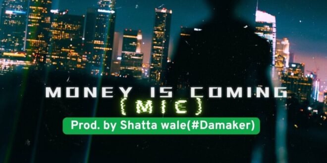 Shatta Wale – Money is coming (Download MP3)