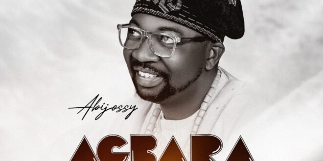 Download MP3: abjossy – Agbara Olorun