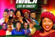 Lilian Nneji Live in Concert Ft Adeyink Alaseyori, Chinyere Udoma, Peterson Okopi and others