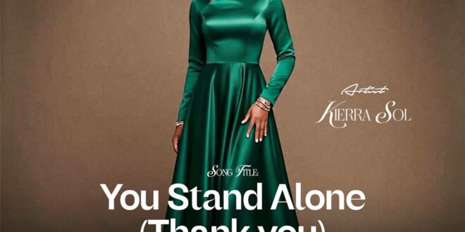 DOWNLOAD MP3: Kierra Sol – You Stand Alone