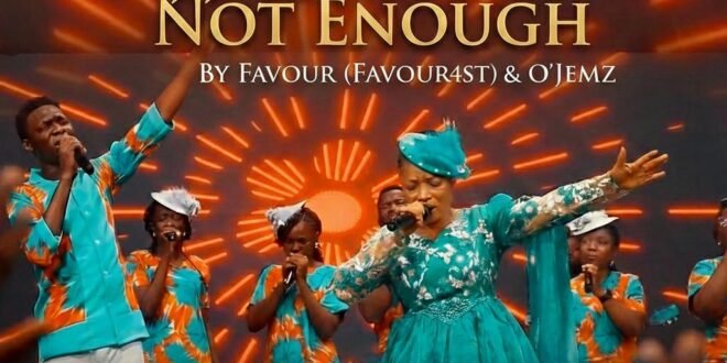 Favor (Favour4xst) – Words are not enough with O’Jemz