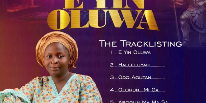 NEW ALBUM: Bukola Olafadehan – E Yin Oluwa