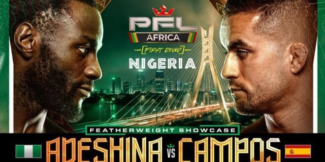PFL debuts in Nigeria with Adeshina, Campos fight