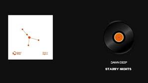Dawn Deep – Starry nights
