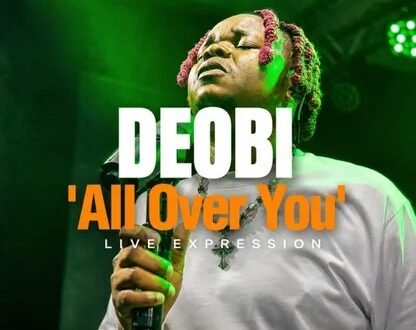 Deobi – All Over You (Live Version)