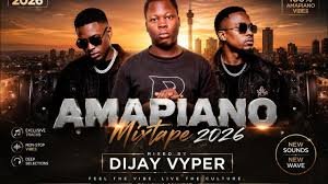 Dijay Vyper – Amapiano Mixtape 2026 Nonstop One VYPA