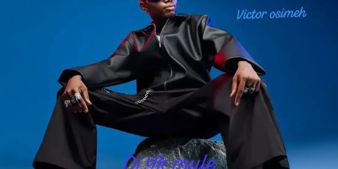Dj Yk Mule – Victor Osimeh