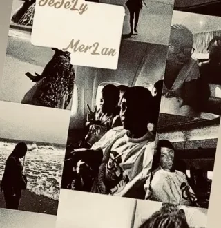 MerLan – JeJeLy – Six9ja
