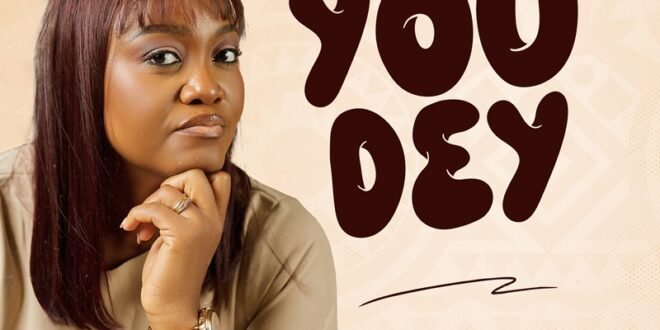 Aghogho – You yes [Download Mp3 + Lyrics]