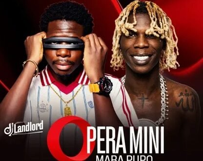 Dj Landlord – OPERA MINI MARA PUPO DANCE MIXTAPE