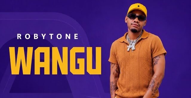 Robytone – Wangu – Six9ja
