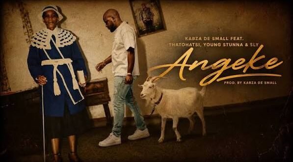 Kabza De Small – Angeke feat. Thatohatsi, Young Stunna and Sly