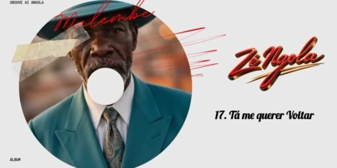 Zé Ngola – Ta me quer Voltar