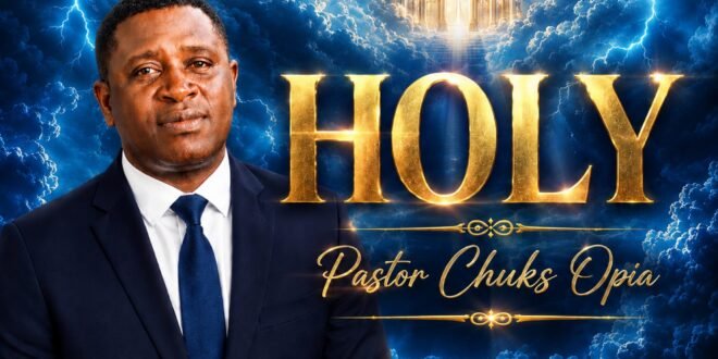DOWNLOAD MP3: Pastor Chuks Opia