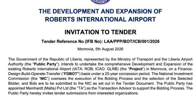 THE DEVELOPMENT AND EXPANSION OFROBERTS INTERNATIONAL AIRPORTINVITATION TO TENDER