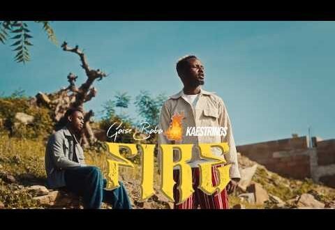 DOWNLOAD MP3: Gaise Baba – FIRE ft. Kaestrings (Video)