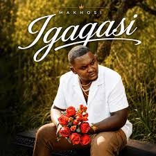 Makhosi – Igagasi (Album) – Six9ja