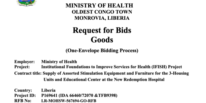 Request for Bids Goods – Liberia news The New Dawn Liberia, premier resource for latest news