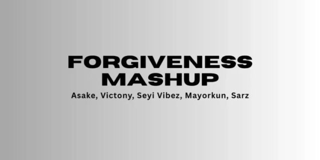 Wilcoxx – Forgiveness Mashup – Six9ja