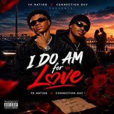 Yk Nation – I am for love