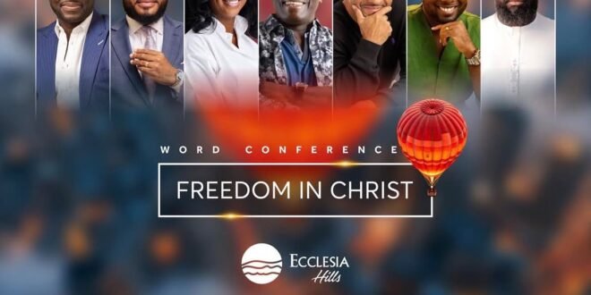 Ecclesia Hills Church presents the sixth edition of the Ecclesia Word conference “Freedom in Christ”