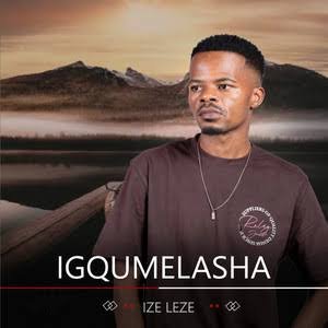 IGqumelasha – Ogabadiya Ft ukhoz’olumpunga