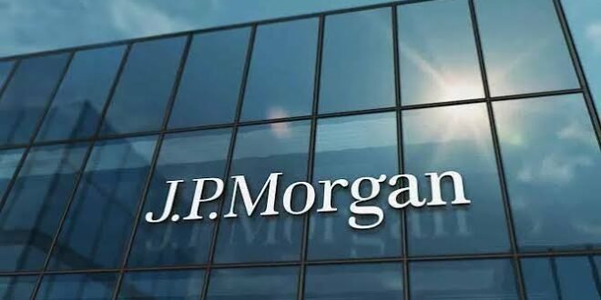 JPMorgan targets banking license in Nigeria, deposits N50 billion to CBN