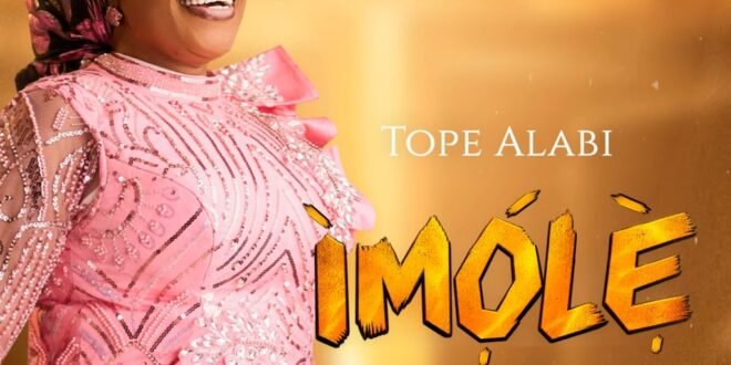 Tope Alabi – Imole Tan
